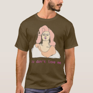 Camiseta Farrah Moan Você Não Me Ama Arrastar Rainha Merc
