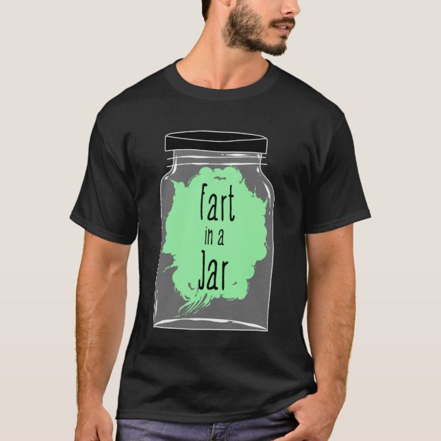 Camiseta Fart In A Jar - Fart Piada - Engraçado (Frente)