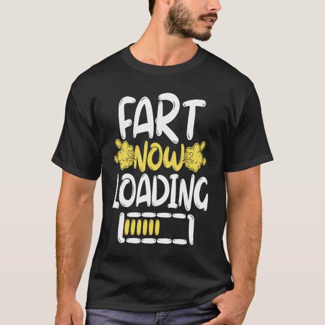 Camiseta Fart Now Loading (Frente)