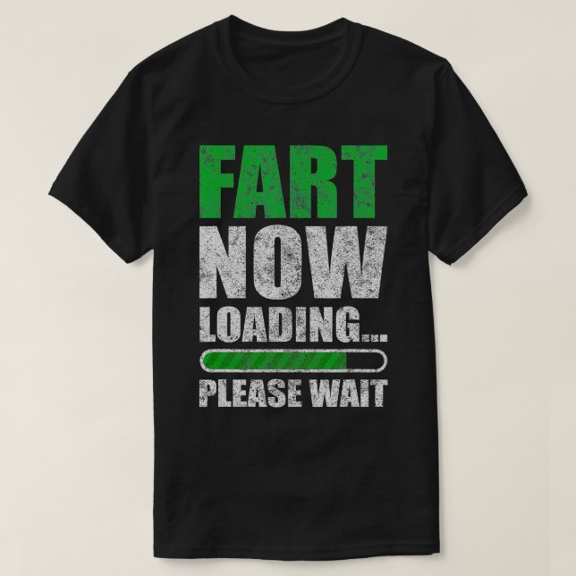 Camiseta Fart Now Loading Dad Jokes For Men Funny Fart Joke (Frente do Design)