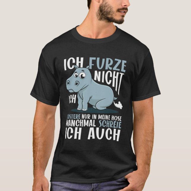 Camiseta Farting Hippo Ich Furze Nicht  Ich Fursser Nur (Frente)