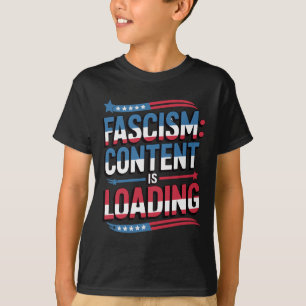 Camiseta Fascismo Está Carregando Protesto Patriótico de 4