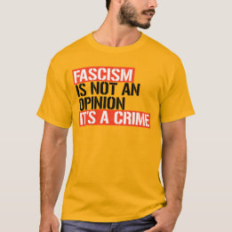 CAMISETA FASCISMO NÃO É UMA OPINIÃO, É UM CRIME