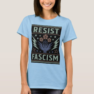 CAMISETA FASCISMO RESISTENTE