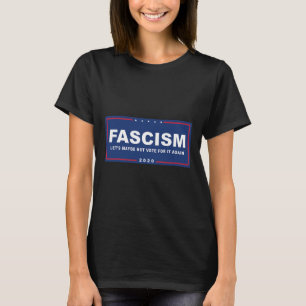 Camiseta Fascismo - Sinal de Campanha Anti-Trump Engraçado