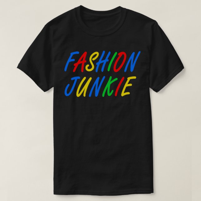 Camiseta Fashion Junkie (Frente do Design)