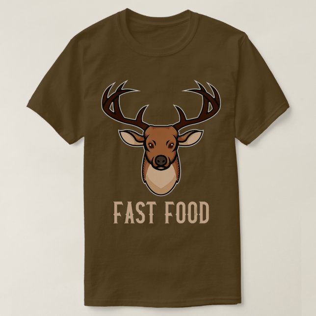 Camiseta Fast Food Outfit Funny Deer Hunting Hunter Buck De (Frente do Design)