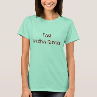 Camiseta Fast Madre Runner