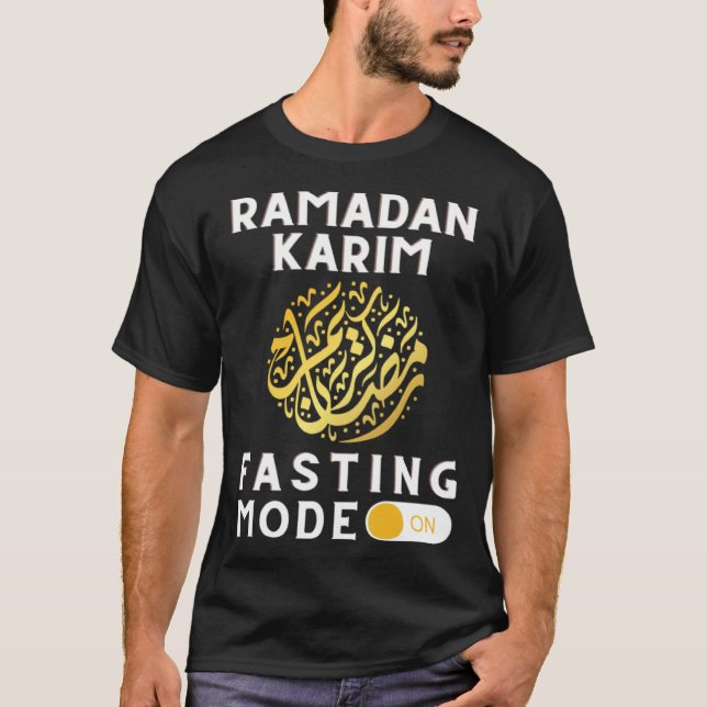Camiseta Fasting Mode on  Ramadan Mubarak Karim for Muslims (Frente)