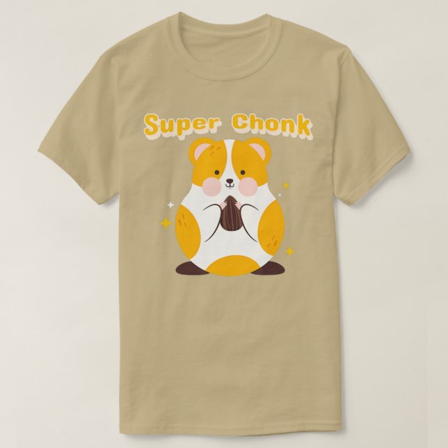 Camiseta Fat Chonky Pet Amadurece Honker Super Chonker (Frente do Design)