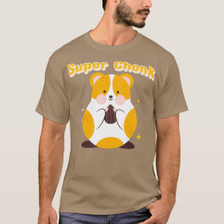 Camiseta Fat Chonky Pet Amadurece Honker Super Chonker