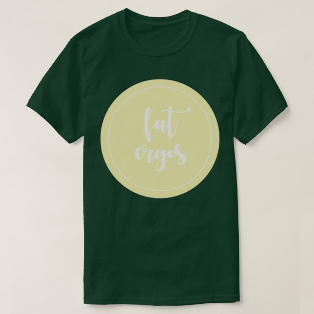 Camiseta Fat Ergos 1 (Frente do Design)