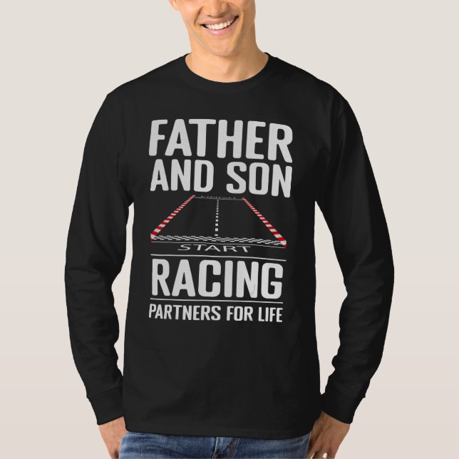 Camiseta Father and Son Racing Partners for Life Drag Racin (Frente)