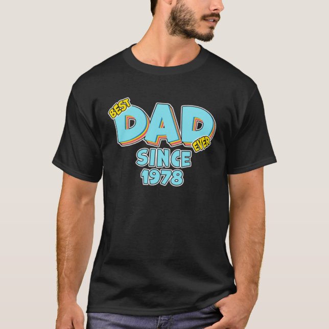 Camiseta Father Best Dad Ever Since 1978 Great Dad (Frente)