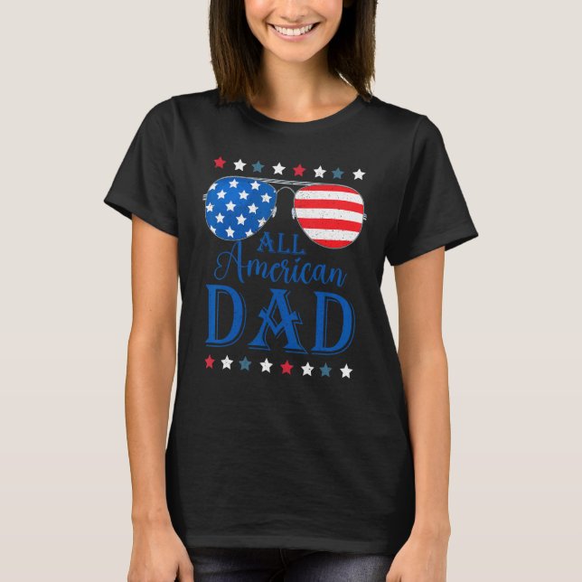 Camiseta Father Day  All American Dad Patriotic USA Flag 4t (Frente)