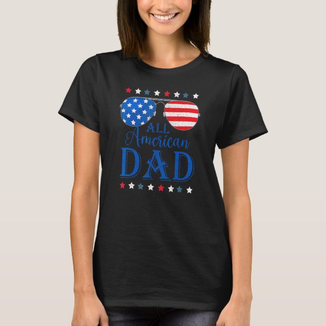 Camiseta Father Day  All American Dad Patriotic USA Flag 4t (Frente)