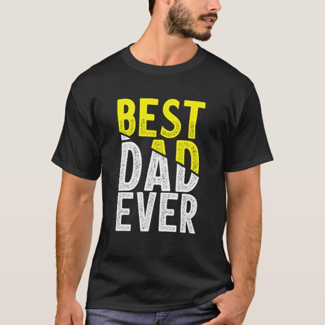 Camiseta Father Day Best Dad Ever From Daughter Son Mom Kid (Frente)
