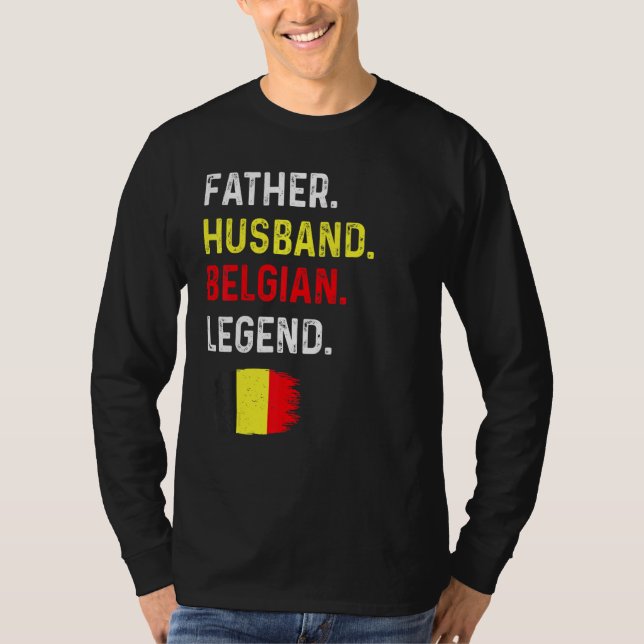 Camiseta Father Husband Belgian Legend Proud Dad Belgium Fl (Frente)