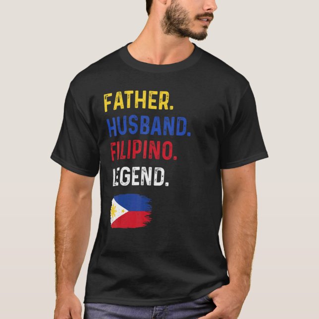 Camiseta Father Husband Filipino Legend Proud Dad Philippin (Frente)