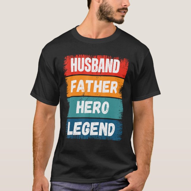 Camiseta Father Husband HERO Legend Proud Dad  Retro Papa (Frente)