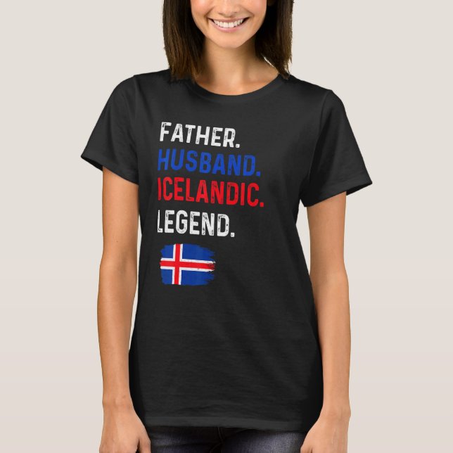 Camiseta Father Husband Icelandic Legend Proud Dad Iceland  (Frente)
