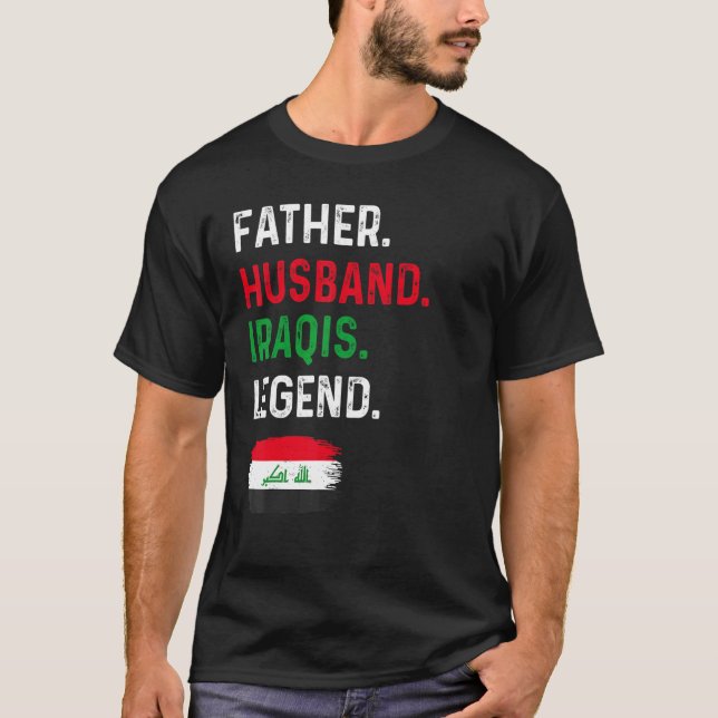 Camiseta Father Husband Iraqis Legend Proud Dad Iraq Flag (Frente)