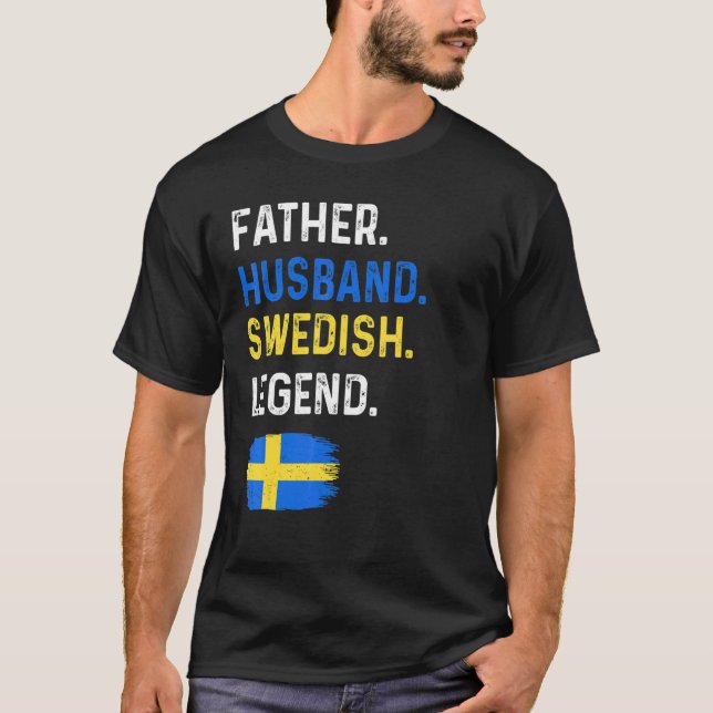 Camiseta Father Husband Swedish Legend Proud Dad Sweden Fla (Frente)