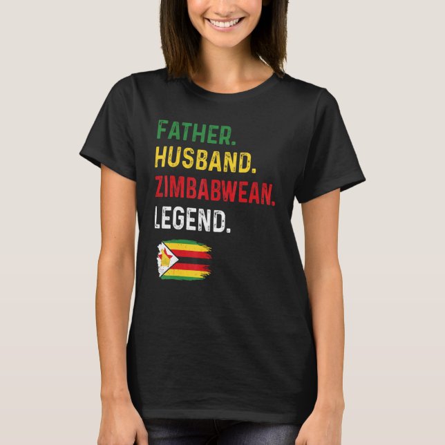 Camiseta Father Husband Zimbabwean Legend Proud Dad Zimbabw (Frente)