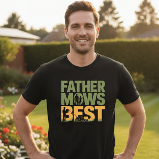 Camiseta Father Mows Best Funny Gardening Dad Vintage