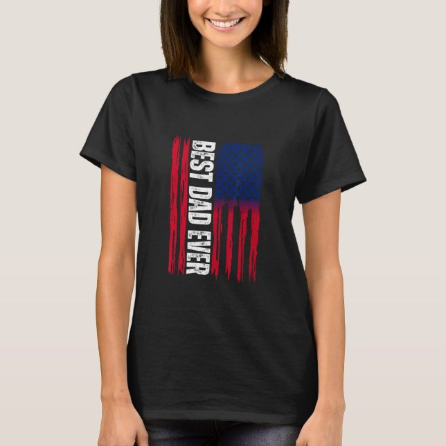 Camiseta Father s day Best Dad Ever with US American Flag (Frente)