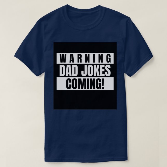 Camiseta Fathers Day 2021 Warning Dad Jokes Coming (Frente do Design)