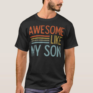 Camiseta Fathers Day Awesome Like My Son Retro Dad Daddy Pa