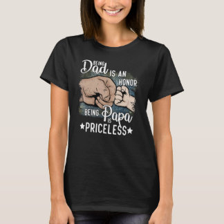 Camiseta Fathers Day For Dad An Honor Being Papa Is Pricel