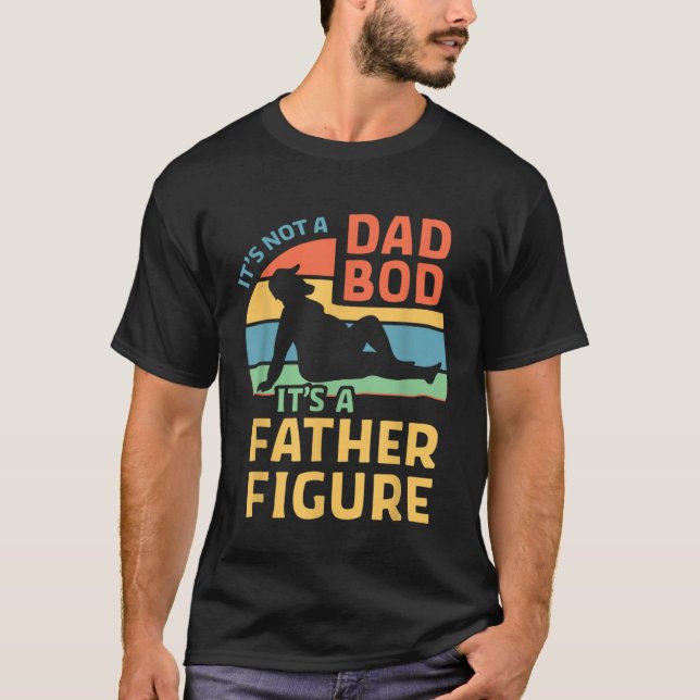 Camiseta Fathers Day  From Wife Daughter Son Its A Father F (Frente)