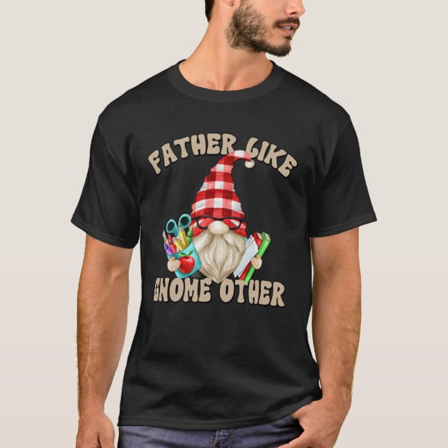 Camiseta Fathers Day Gnome Graphic For Men  Teacher Dad Say (Frente)