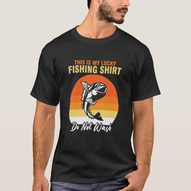Camiseta Father's Day Lucky Fishing Fisherman Rod  1 (Frente)