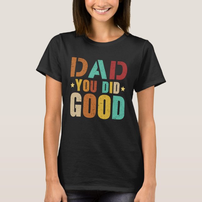 Camiseta Fathers Day Papa Best Dad Ever Fatherhood Daddy  2 (Frente)