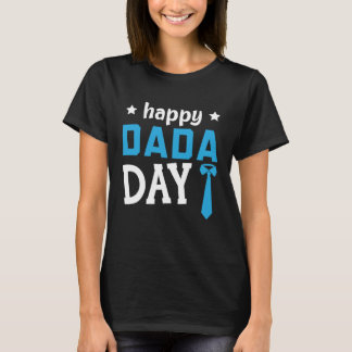 Camiseta Fathers Day Papa Best Dad Ever Fatherhood Daddy  6