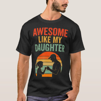 Camiseta Fathers Day Shirt Men Awesome Like My Daughter Fun