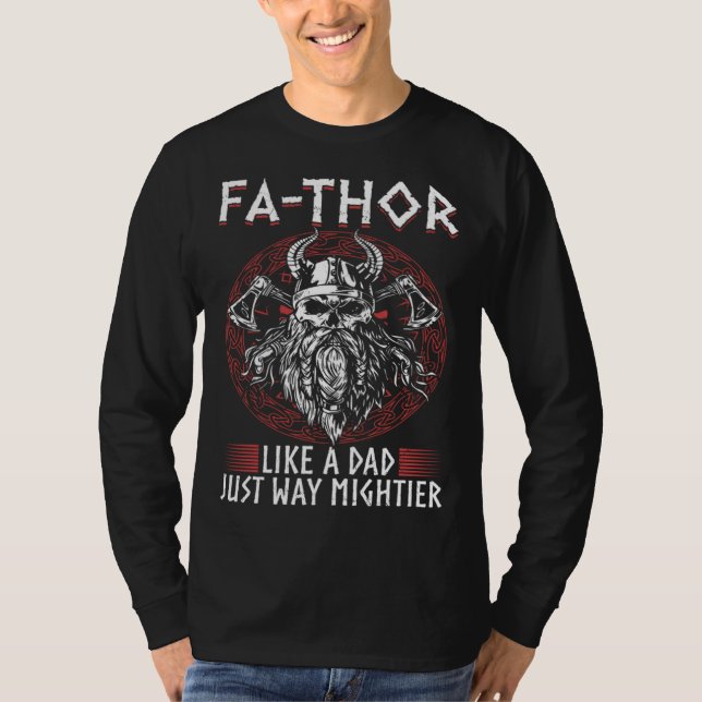 Camiseta Fathor  Like A Dad Just Way Mightier Father's Day  (Frente)