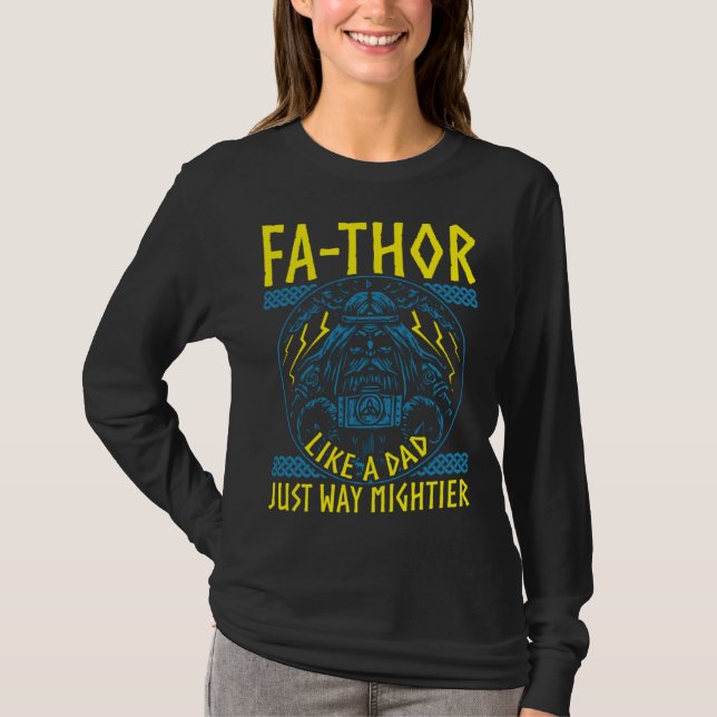 Camiseta Fathor Like A Dad Just Way Mightier Father's Day V (Frente)