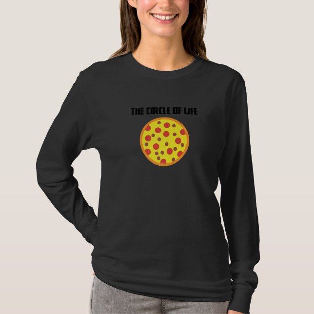 Camiseta Fatia De Pizza Engraçada Círculo De Vida Pizza Ráp (Frente)