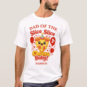 Camiseta Fatia Fatia Pizza Queijosa Bebê Pai Aniversário
