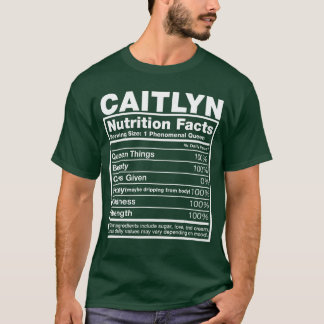 Camiseta Fatos Nutricionais Caitlyn Nome Caitlyn Aniversári