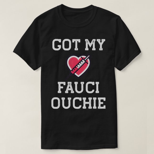 Camiseta Fauci Ouchie Funny Pro Immunize Pro Fauci (Frente do Design)