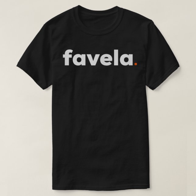 Camiseta Favela Brasil Rio de Janeiro Gif Brasil (Frente do Design)