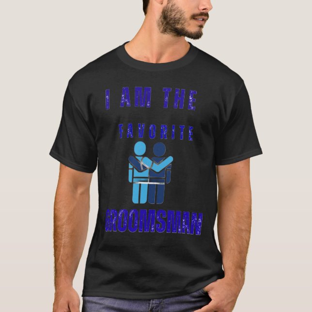 Camiseta Favorite Groomsman (Frente)