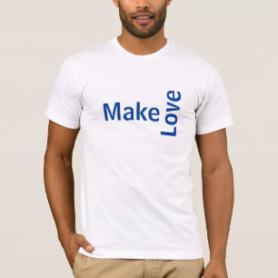 Camiseta faz amor