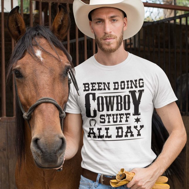 Camiseta Faz Coisas De Cowboy O Dia Todo (cowboy shirt)