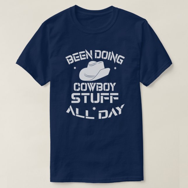 Camiseta Faz Coisas do Cowboy o dia todo (Frente do Design)